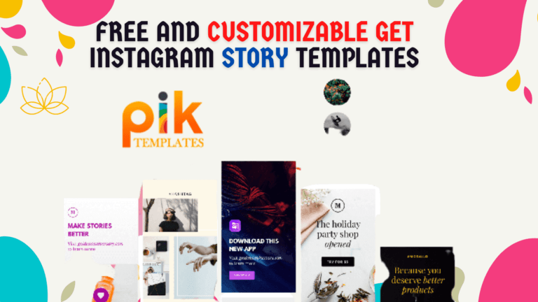 Free And Customizable Get Instagram Story Templates