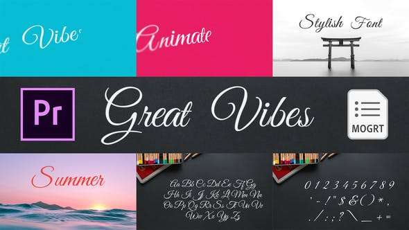 Great Vibes Animated Typeface for Premiere Pro