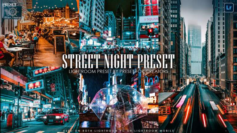 Street Night Preset for Lightroom