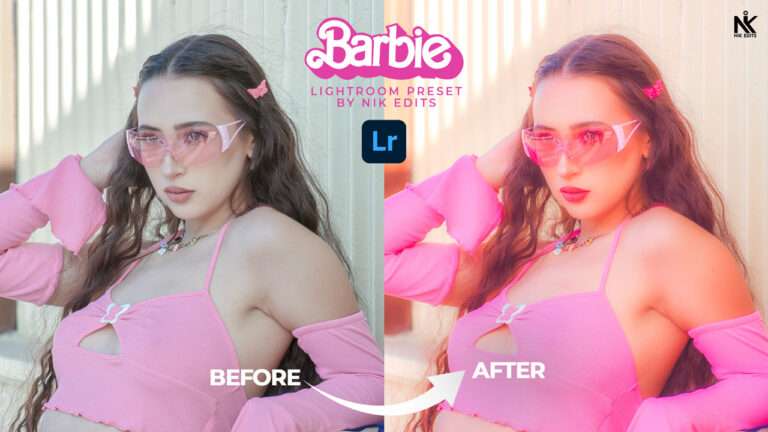 Make your Photos look Like BARBIE in Lightroom Free Preset